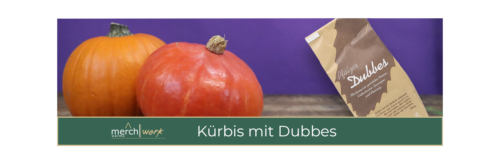 Kürbis mit Dubbes Rezept